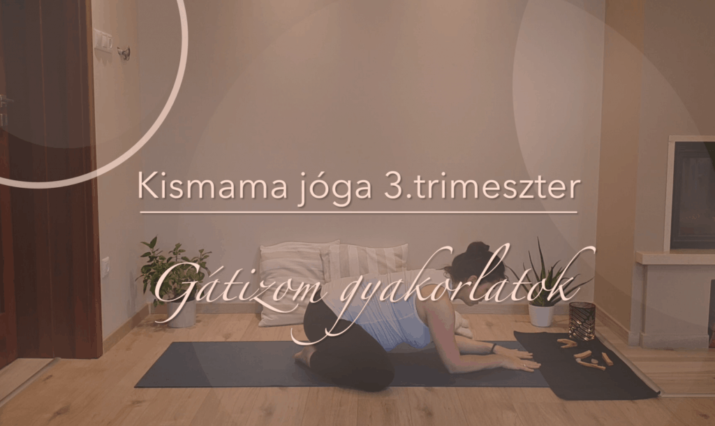 Kismama jóga meditáció relaxáció 3. trimeszter online